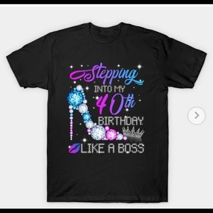 Stepping into my 40th Birthday Like a Boss Diamond Crown T-Shirt